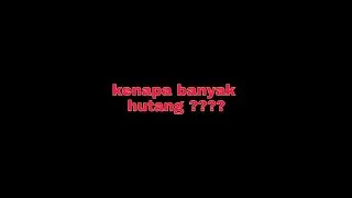banyak hutang ??? #pinjaman online #part1