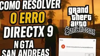 COMO RESOLVER O ERRO DIRECTX 9.0 - GTA TORCIDAS