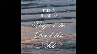 Escape to the Beach in the Fall