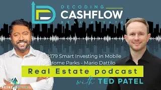 EP.179: Smart Investing in Mobile Home Parks with Mario Dattilo