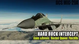 MiG-29A Cinematic | Rocket Queen (Guns N’ Roses) Finch9x | DCS World
