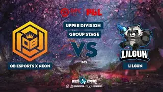 OB Esports X Neon vs Lilgun - DPC 2021 SEA SEASON 2 Dota 2 Highlights