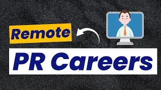 PR Positions/Careers | Remote PR Careers