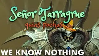 Preview Tarragrue Normal y Her&oacute;ico - guias pochas - Sanctum of Domination 9.1