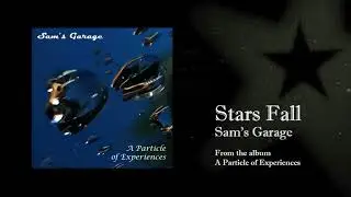 Sam's Garage - Stars Fall