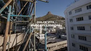 Dolce Vita Construction Update &ndash; October 2025 | Occupancy Begins, Hotel Opens 1 December