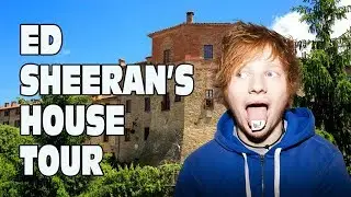 Ed Sheeran's House Tour