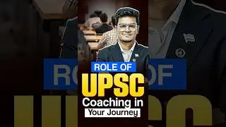 Role of UPSC Coaching in Your Journey #sarrthiias #shorts #drshivin