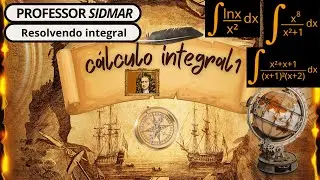 Resolvendo Integrais Indefinidas   C&aacute;lculo 1 G30