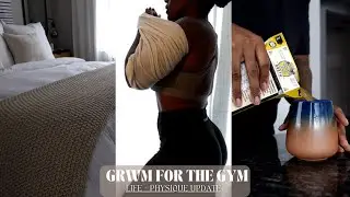GYM GRWM | PRE GYM ROUTINE + LIFE UPDATE + PHYSIQUE UPDATE