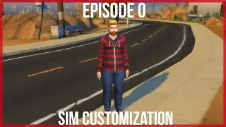Episode 0: Sim Customization