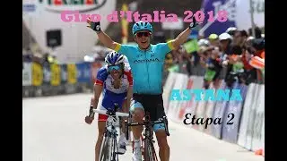 Giro d'Italia 2018 | Astana | Etapa 2: Haifa - Tel Aviv | PCM2017