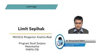 MA3131 Pengantar Analisis Real (Video 55-Limit Sepihak)