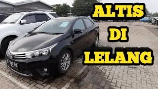 Lelang Mobil Mewah Toyota Altis Bekas 2015