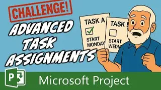Challenge: Advanced Task Assignments