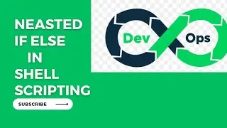 If elif else || Nested if else Statement || How to use Multiple if Statement in Shell Scripting