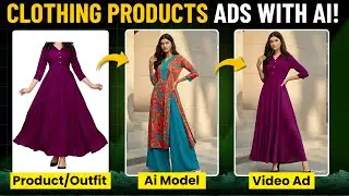 Create Clothing Ads Video with AI Models | CGI Ai Ads