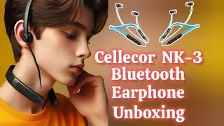 Cellecor NK-3 Bluetooth Earphones Unboxing