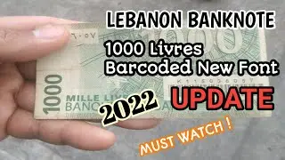 1000 LIVRES, LEBANON BANKNOTE, 2022 VALUE UPDATE,Mahalagang malaman.
