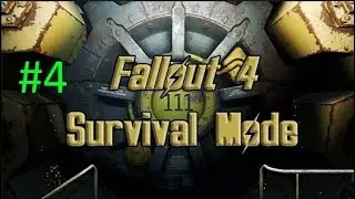 Fallout 4 - Survival Mode (Live Stream) - Exploring! #4