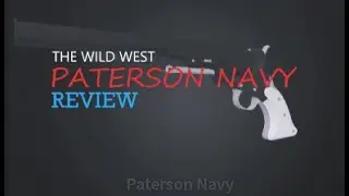 Paterson Navy Review - The Wild West (Roblox)