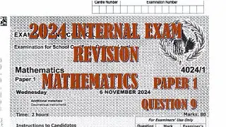 2024 Internal Mathematics Paper 1 Question 9
