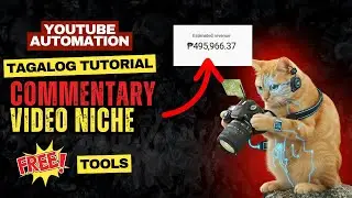 Commentary Video Tagalog Tutorial: Pro Tips for Beginners | YouTube Automation Tagalog