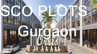 Orris Sco Plots in Gurgaon || Orris Gateway SCO PLOT Sector 82A Gurgaon