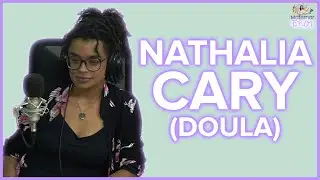 Maternar Podcast - #01- Nathalia Cary Doula