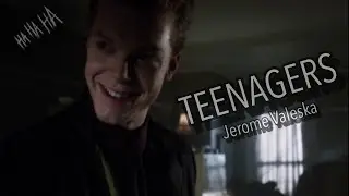 ➤ Jerome Valeska ⎢Teenagers