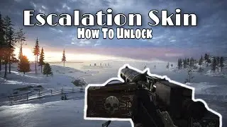 How To Unlock An Escalation Skin | BF1
