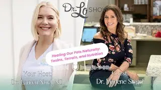 Healing Our Pets Naturally: Toxins, Terrain, and Nutrition with Dr. Marlene Siegel
