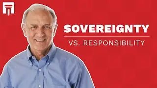 How Do You Resolve the Tension Between Divine Sovereignty and Human Responsibility?