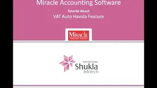 VAT Auto Havala - Tutorial - Miracle Accounting Software