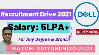 Dell Recruitment Drive [Latest]: 2021||Any Degree & Branch||Technician||Anyone Can APPLY.