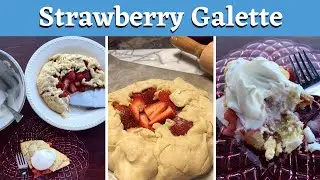 Strawberry Galette with Fiori di Sicilia Whipped Cream by The Rose Table