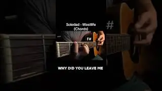 Soledad Westlife Chords #soledad #westlife #fyp #viral