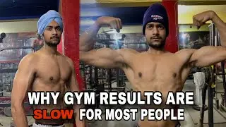 Why gym resultes take time for most people  