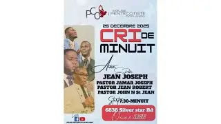 Cri De minuit Pentecostal Church of Orlando|12-26-2025|6838 Silver Star Rd Orlando,FL32818