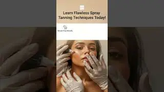 Learn Flawless Spray Tanning Techniques Today!