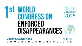 1st World Congress on Enforced Disappearance a success