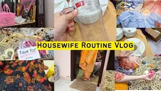 Housewife Daily Routine Vlog💕 || Daily Routine Vlog || Pakistani vlog