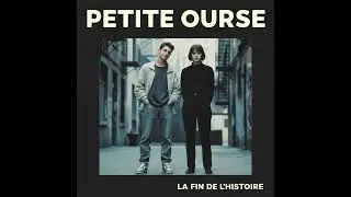 La fin de l'Histoire (1993) / PETITE OURSE