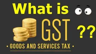 What Is GST In English | Goods And Services Tax | GST Bill In India