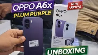 OPPO A6x Plum Purple 💜Color Complete Unboxing & First Look