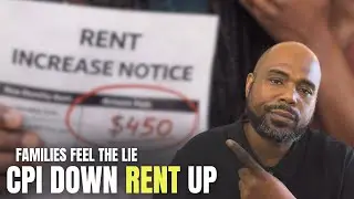 Your RENT Went Up Again (CPI SCAM)