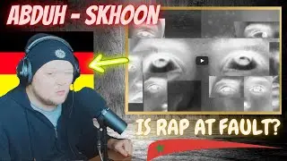 🇲🇦 Abduh - Skhoon | GERMAN rapper reacts
