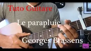 Cours de guitare - Chanson facile  4 accords - Le parapluie - Georges Brassens
