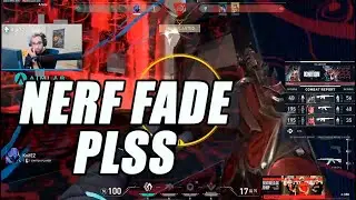 Thats why Fade need to get NERF