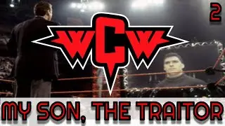 TEW 2020 | Total Extreme Wrestling 2020 | WCW - MY SON, THE TRAITOR #2 (MONDAY NITRO RETURNS TO TV!)